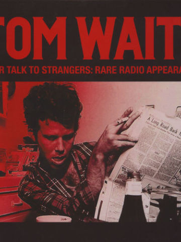 Never Talk To Strangers: Rare Radio Appearances