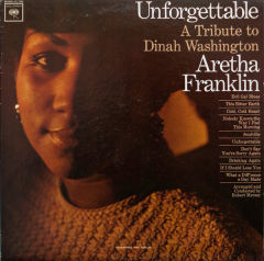 Unforgettable - A Tribute To Dinah Washington