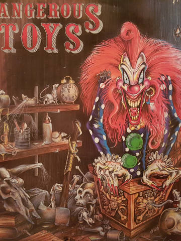 Dangerous Toys