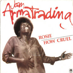 Rosie / How Cruel