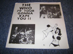 The Who 79 Tour Gonna Rape You !!
