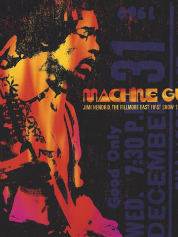 Machine Gun: The Fillmore East First Show 12/31/1969