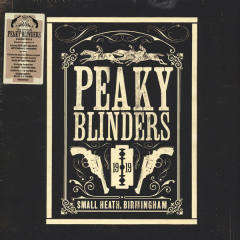 Peaky Blinders (The Official Soundtrack)