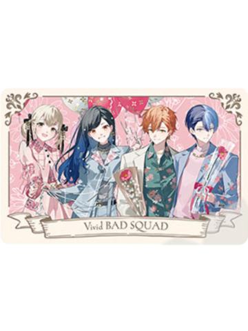 Vivid BAD SQUAD-四周年感谢祭小卡