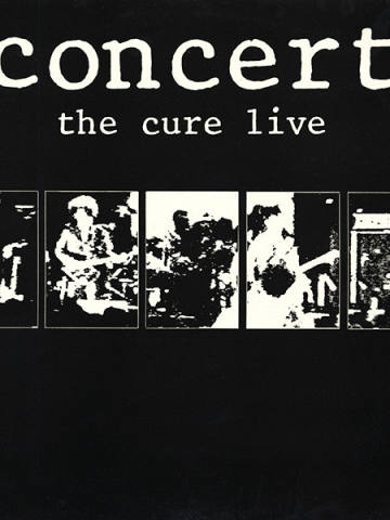 Concert (The Cure Live)