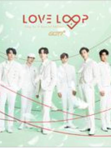 LOVE LOOP ~Sing for U Special Edition~