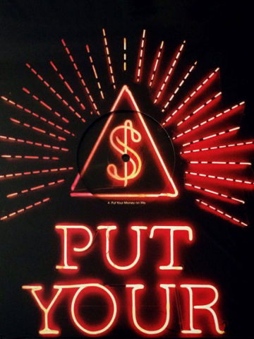 Put Your Money On Me