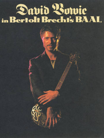 David Bowie In Bertolt Brecht's Baal