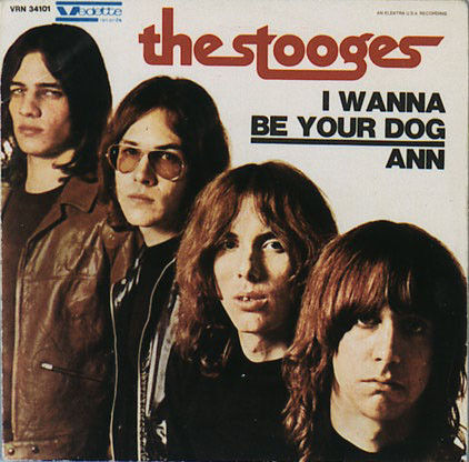 I Wanna Be Your Dog / Ann