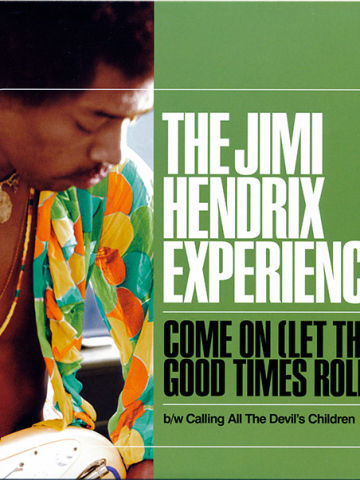 Come On (Let The Good Times Roll)