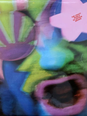 The Crazy World Of Arthur Brown