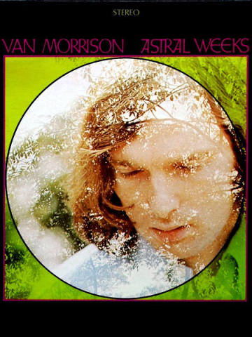 Astral Weeks