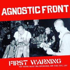 First Warning - The &quot;United Blood&quot; Era Recordings, New York City, 1983