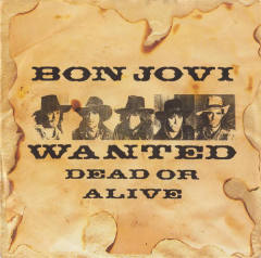Wanted Dead Or Alive