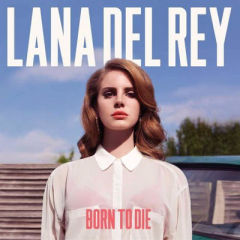 Born to Die(Target限定)