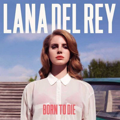 Born to Die(Target限定)
