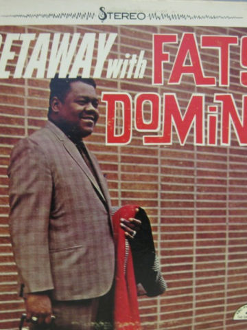 Getaway With Fats Domino