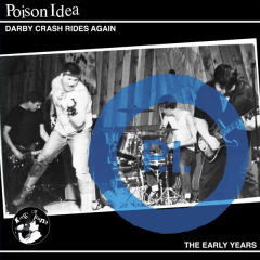 Darby Crash Rides Again: The Early Years
