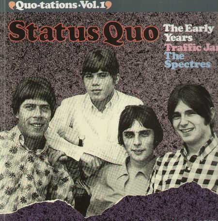 Quotations - Vol. 1 - The Beginning (The Early Years: Traffic Jam, The Spectres)