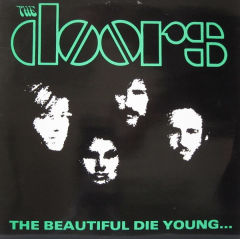 The Beautiful Die Young