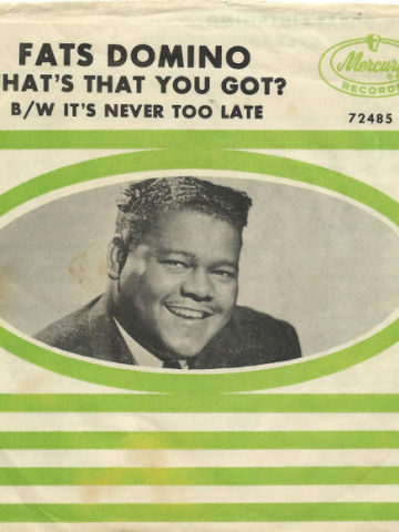 What's That You Got? / It's Never Too Late