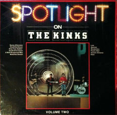 Spotlight On The Kinks Volume Two