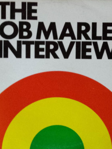 The Bob Marley Interviews