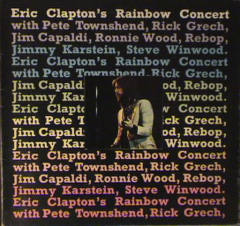 Eric Clapton's Rainbow Concert