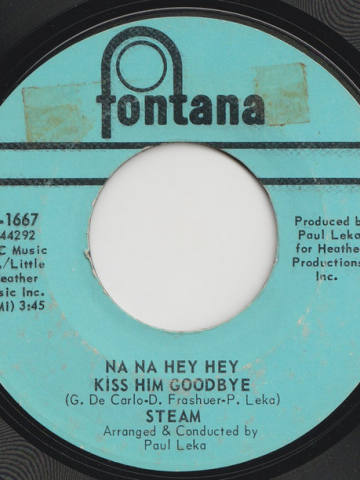 Na Na Hey Hey Kiss Him Goodbye