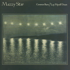 Common Burn / Lay Myself Down
