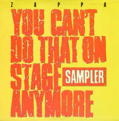 You Can't Do That On Stage Anymore (Sampler)