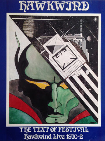 The Text Of Festival - Hawkwind Live 1970-72