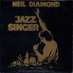 The Jazz Singer (Original Songs From The Motion Picture)