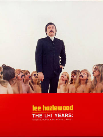 The LHI Years: Singles, Nudes &amp; Backsides (1968-71)