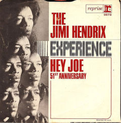 Hey Joe / 51st Anniversary