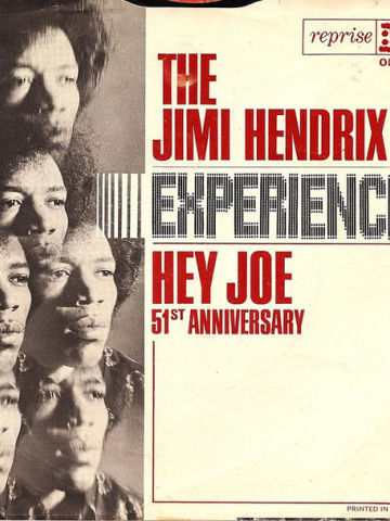 Hey Joe / 51st Anniversary