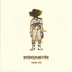 Bu$hleaguer