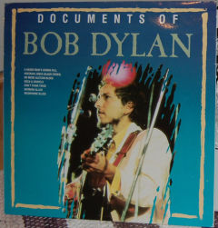Documents Of Bob Dylan Vol. 1
