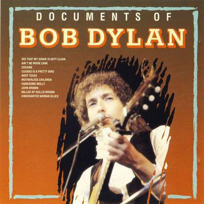 Documents Of Bob Dylan Vol. 2