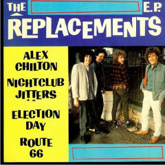 The Replacements E.P.