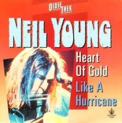Heart Of Gold / Like A Hurricane