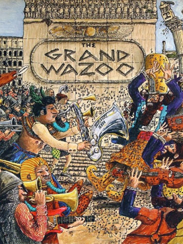 The Grand Wazoo