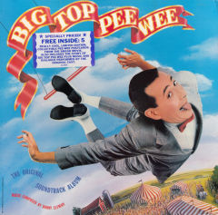 Big Top Pee-Wee (The Original Soundtrack Album)