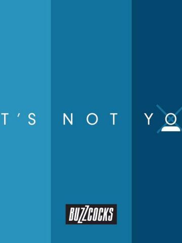 It's Not You