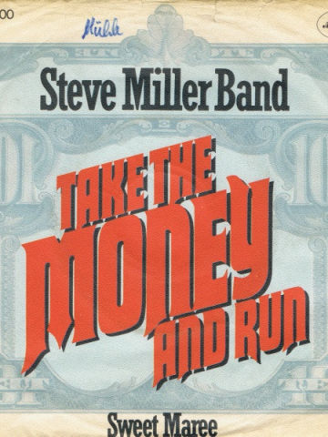 Take The Money And Run