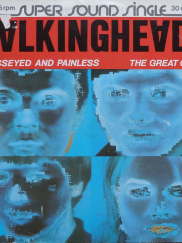 Crosseyed And Painless / The Great Curve