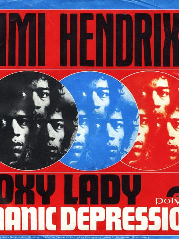 Foxy Lady / Manic Depression