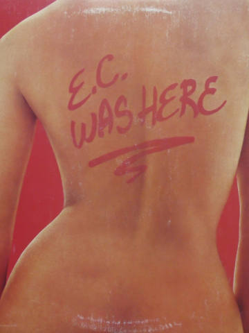 E.C. Was Here