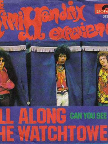 All Along The Watchtower / Can You See Me