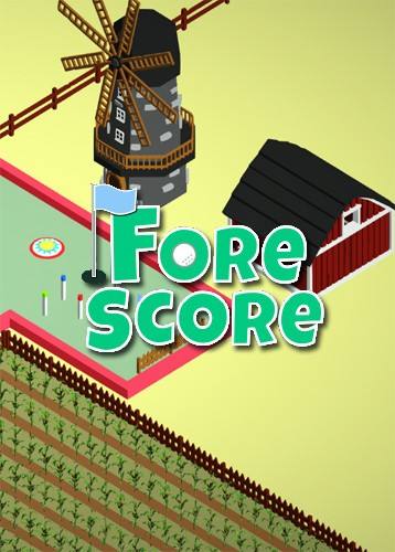 Fore Score